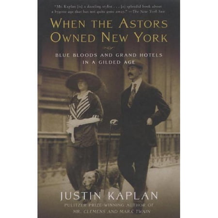 When The Astors Owned New York Blue Bloods And Grand