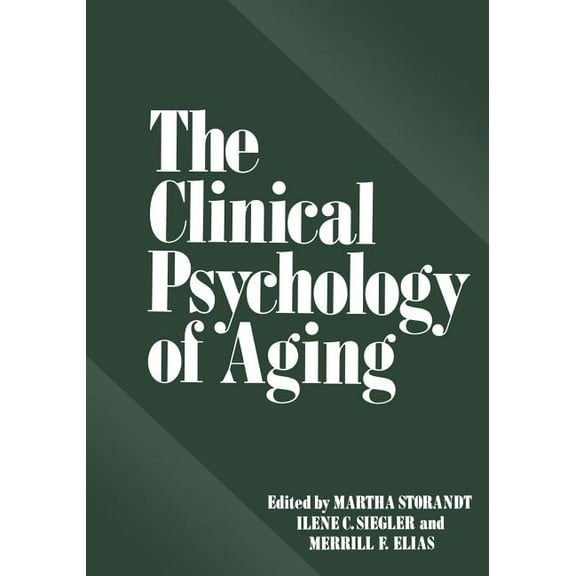 The Clinical Psychology of Aging, (Paperback)