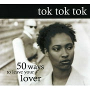 Tok Tok Tok - 50 Ways to Leave Your Lover - Acid Jazz - CD