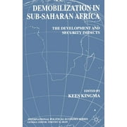 International Political Economy: Demobilization in Sub-Saharan Africa (Paperback)