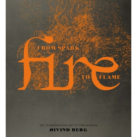 Fire (Hardcover) by Oivind Berg
