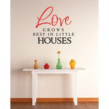 Do It Yourself Wall Decal Sticker Love Grows Best In Little Houses Image Quote Bedroom Bathroom Living Room Mural 30