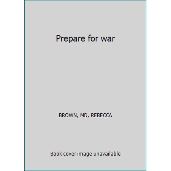 Pre-Owned Prepare for war (Paperback) 0937958263 9780937958261