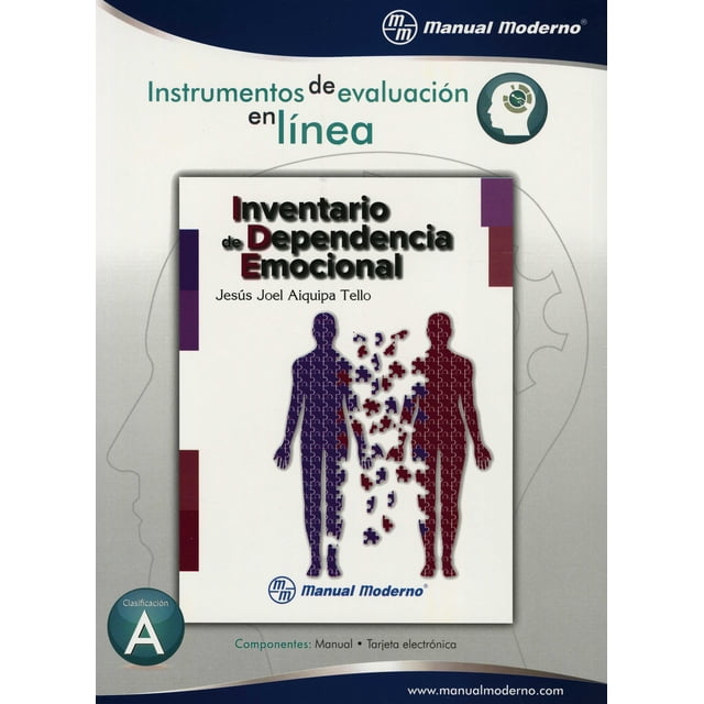Libro Ide Inventario De Dependencia Emocional Prueba Completa Tapa Blanda, Autor Jesus Joel Aiquipa Tello, Editorial Manual Moderno