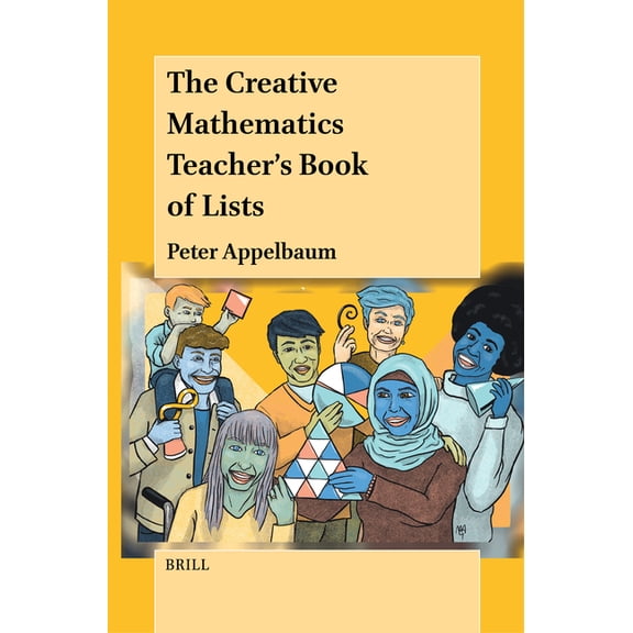 The Creative Mathematics Teacher's Book of Lists, (Paperback)