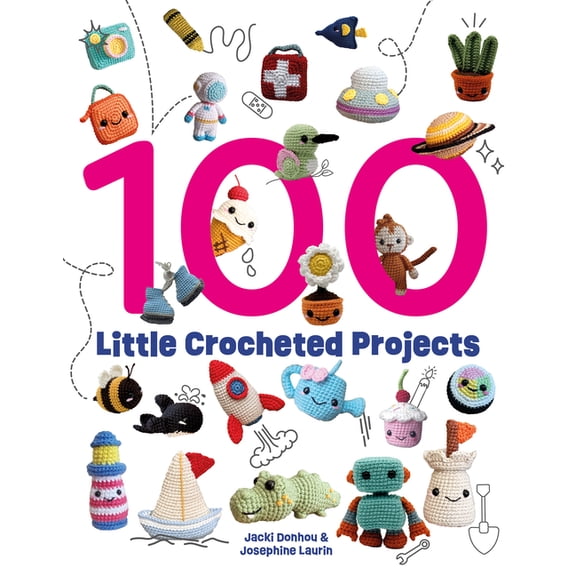 100 Little Crocheted Projects, (Paperback)