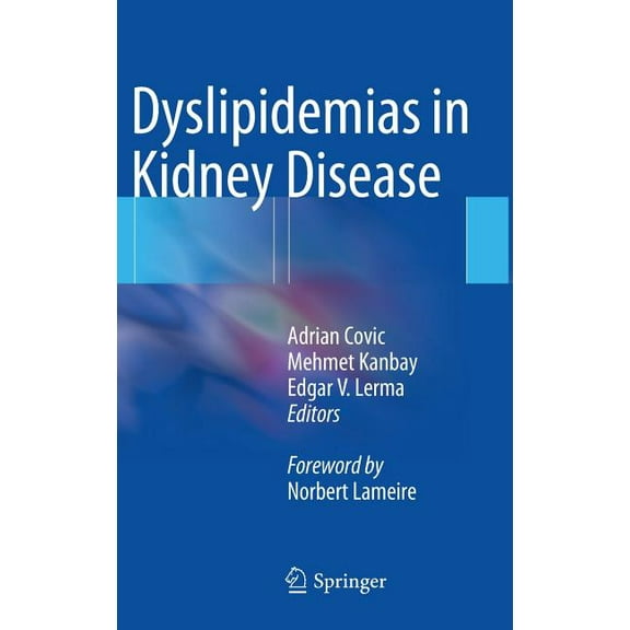 Dyslipidemias in Kidney Disease, (Hardcover)