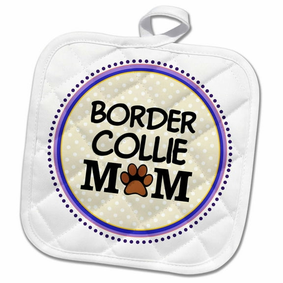 3dRose, Border Collie Dog Mom - Doggie mama by breed - paw print mum love - doggy lover - proud pet owner, 8x8 Potholder