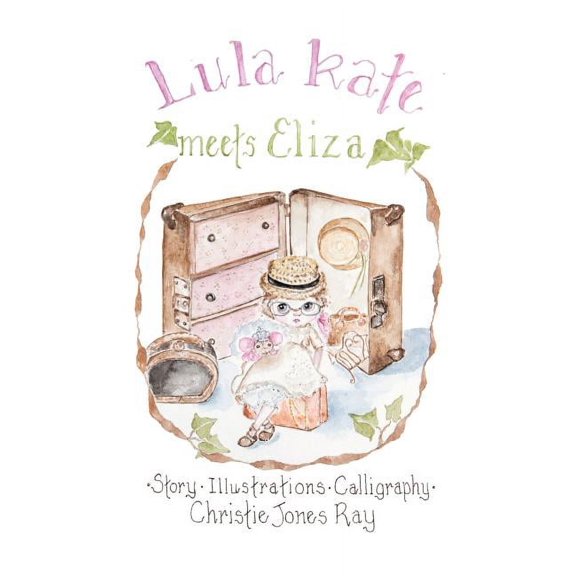 Lula Kate Meets Eliza, (Hardcover)