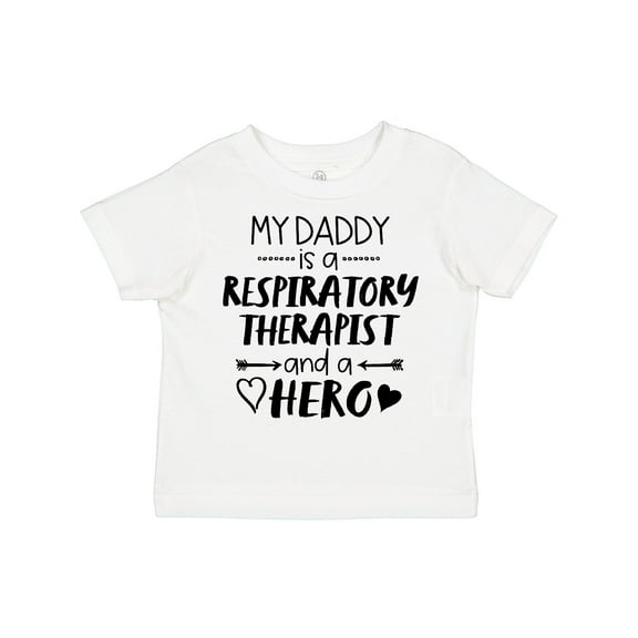 Inktastic My Daddy is a Respiratory Therapist and a Hero Boys or Girls Toddler T-Shirt