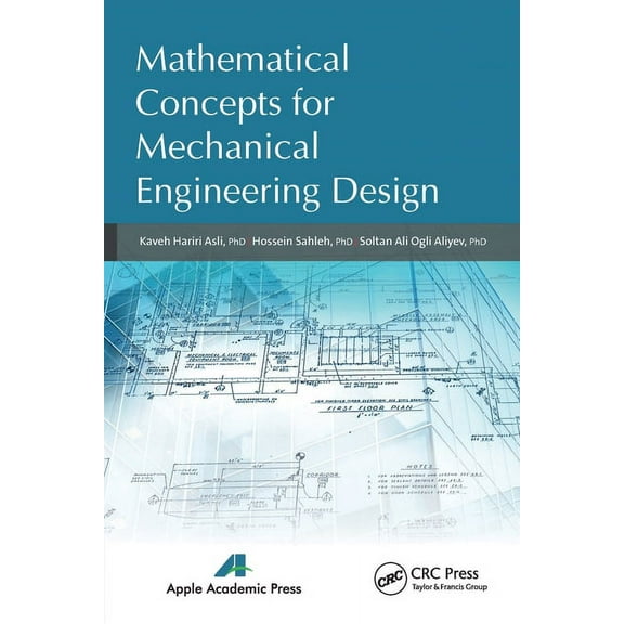 Mathematical Concepts for Mechanical Engineering Design, (Paperback)