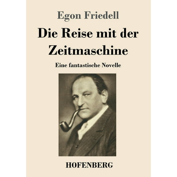 Die Reise mit der Zeitmaschine (Paperback)