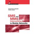 thumbnail image 1 of Interfonctionnement SMS et MMS dans les Réseaux Mobiles, 1 of 1