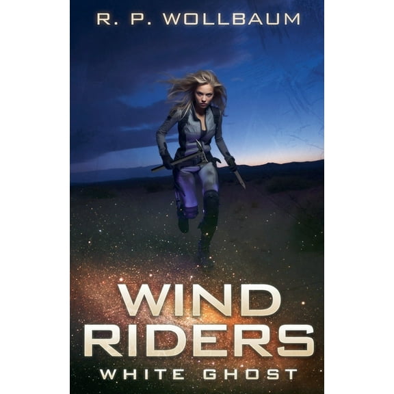 Wind Riders White Ghost, Book 4, (Paperback)