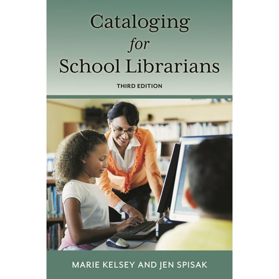 Cataloging for School Librarians, (Hardcover)