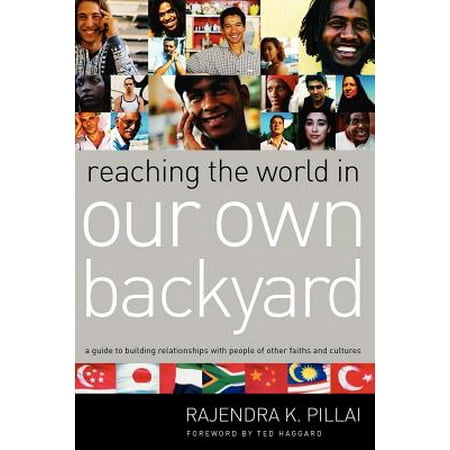 Reaching the World in Our Own Backyard - eBook (Best Backyards In The World)