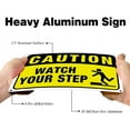 thumbnail image 4 of 2 Pack Watch Your Step Caution Sign 7x10 inches 30 Mil Aluminum Security Warning Signs for Stairs or Platforms UV Protected and Waterproof, 4 of 8