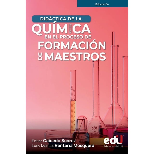 Didáctica de la química en el proceso de formación de maestros Blanco
