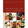 The Bear and Fish Family Cookbook, Used [Paperback]