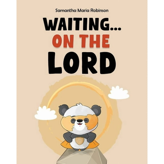 Waiting... on The Lord, (Paperback)