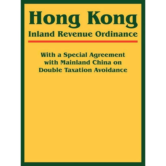 Hong Kong Inland Revenue Ordinance (Paperback)