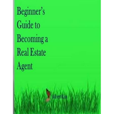 Guide to Becoming a Real Estate Agent - eBook
