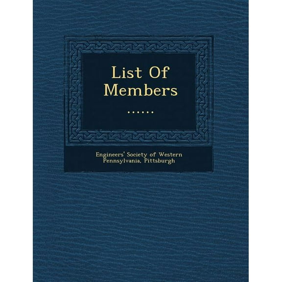 List of Members ...... (Paperback)