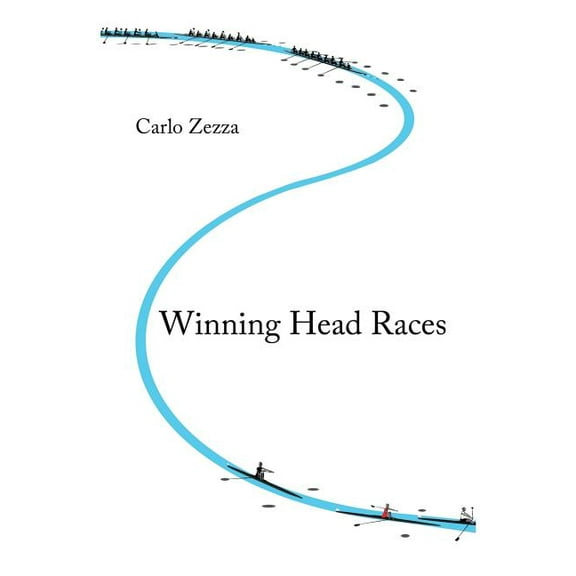 Winning Head Races, (Paperback)