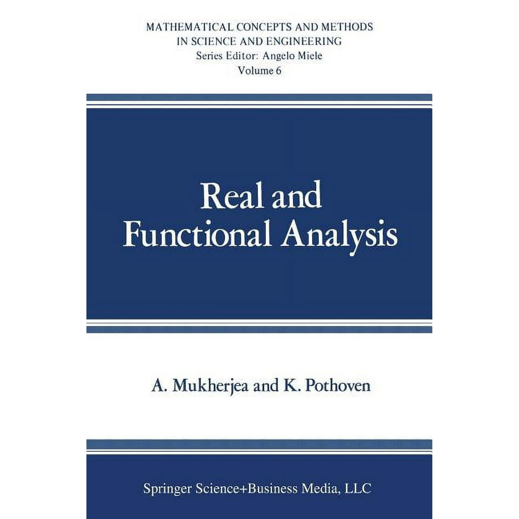 Mathematical Concepts and Methods in Sci Real and Functional Analysis (Paperback)