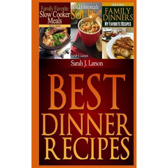Best Dinner Recipes : Family Favorite Recipes