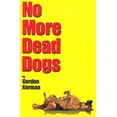 thumbnail image 1 of Pre-Owned No More Dead Dogs (Paperback) 0439294843 9780439294843, 1 of 1