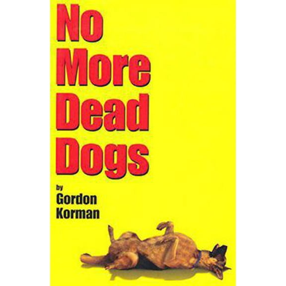 Pre-Owned No More Dead Dogs (Hardcover) 0786805315 9780786805310