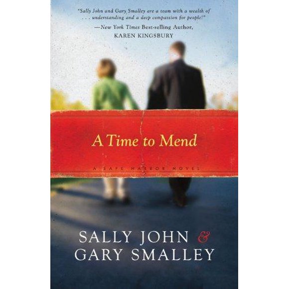 A Time to Mend by Smalley, Gary ( AUTHOR ) Feb-01-2008 Paperback