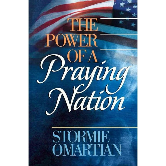The Power of a Praying Nation, (Paperback)