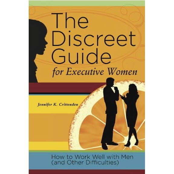 The Discreet Guide for Executive Women (Paperback)