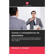 Causas e consequÃªncias da glossofobia, (Paperback)