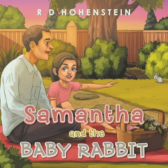 Samantha and the Baby Rabbit, (Paperback)