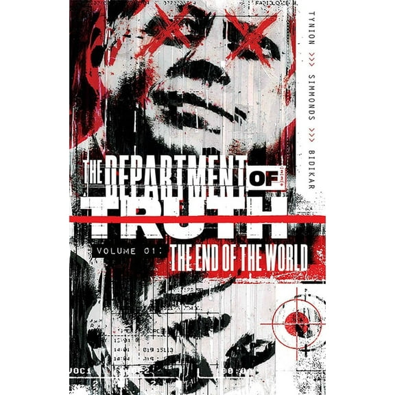 The Department of Truth The Department of Truth Volume 1: The End of the World, Book 1, (Paperback)