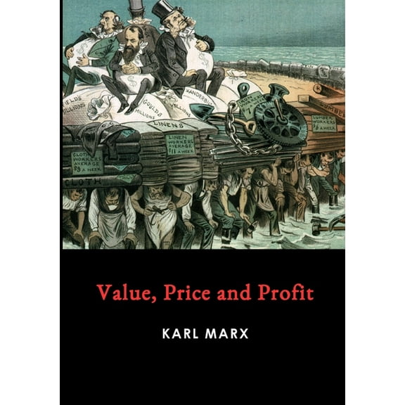 Value, Price and Profit (Paperback)