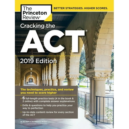 Cracking the ACT with 6 Practice Tests, 2019 Edition : 6 Practice Tests + Content Review + (Best Nclex Review 2019)