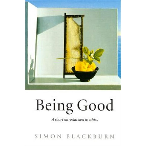 Pre-Owned Being Good: A Short Introduction to Ethics (Paperback) 0192853775 9780192853776