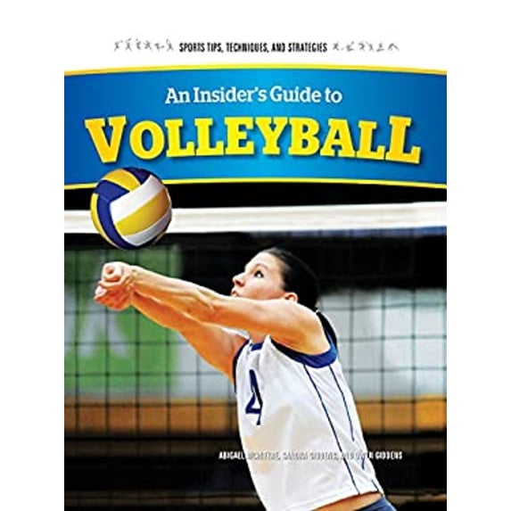 Pre-Owned Sports Tips, Techniques, and Strategies: An Insider's Guide to Volleyball (Hardcover)