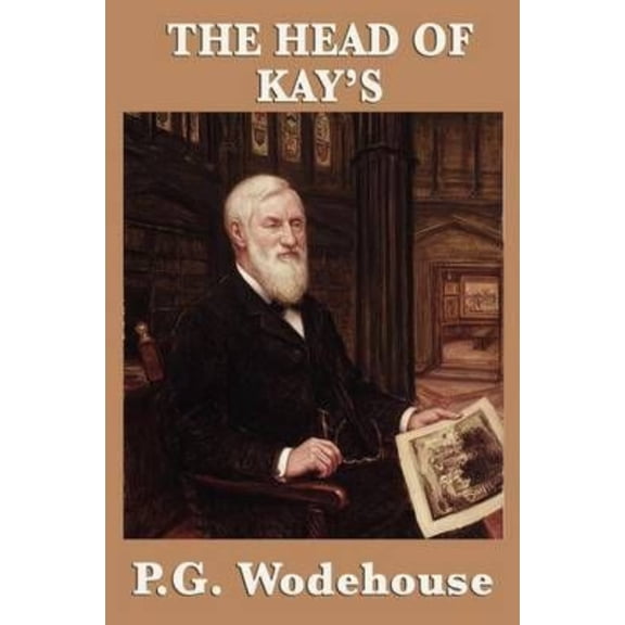 The Head of Kay's: A School Novel of Rivalry and Adventure, (Paperback)