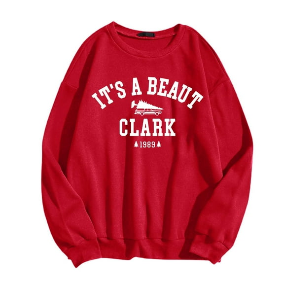 Christmas Sweatshirts for Women It's a Beaut Clark Letter Print Pullover Xmas Casual Long Sleeve Crewneck Tops