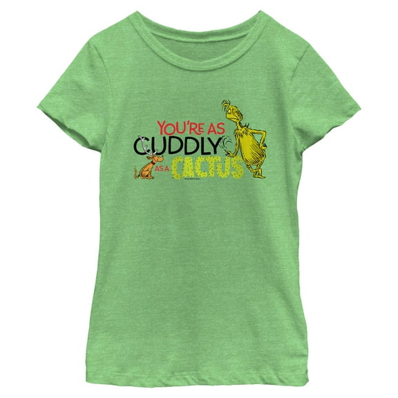 Girls Dr. Seuss The Grinch You're As Cuddly as a Cactus T Shirt