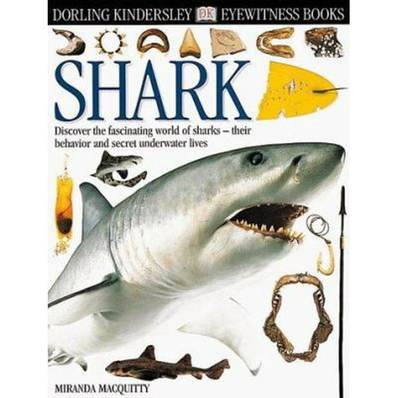 Pre-Owned Eyewitness: Shark (Hardcover) 0789457784 9780789457783