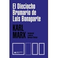 thumbnail image 1 of El Dieciocho Brumario de Luis Bonaparte Siglo XXI Editores 9786070313363, 1 of 2