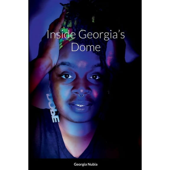 Inside Georgia's Dome, (Paperback)