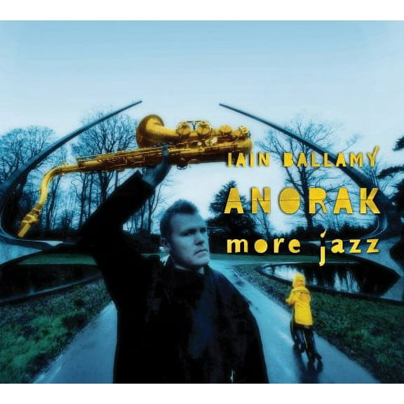 Iain Ballamy - Anorak More Jazz - Jazz - CD