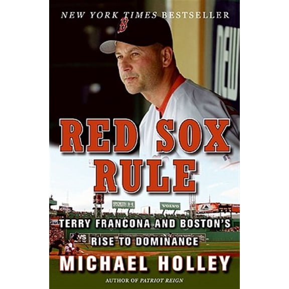 Pre-Owned Red Sox Rule: Terry Francona and Boston's Rise to Dominance Paperback